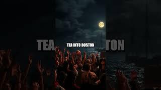 The Boston Tea Party: A Catalyst for Revolution