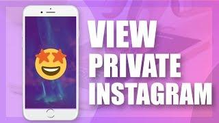 How To View Private Instagram Profiles No Survey 2020 - In 3 Minutes or Less