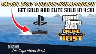 Cayo Perico SOLO ELITE in 4:30 on PS5 2024 (Patrol Boat + Demolition Approach) GTA Online