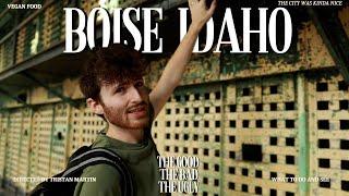 Boise, Idaho: The Good, The Bad, And The Ugly