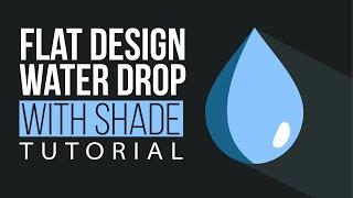 Flat Design Water Drop | Illustrator Tutorial