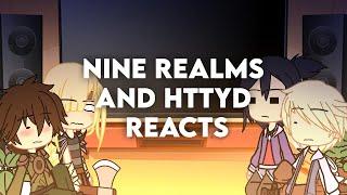 Dragon: Nine Realms and Httyd react to Httyd | Gacha Club | Read Desc