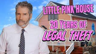 Little Pink House: Government Took It, And 20 Years Later, Built NOTHING