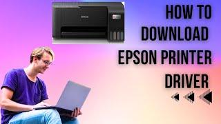 How to download Epson printer driver | L3100,3101,L3110, L3115, L3116,L3150,L3156,L4150