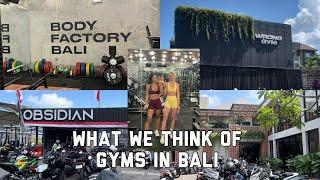 We rated the top 4 popular gyms in Canggu, Bali | Body Factory | Obsidian | Wrong Gym | Nirvana Life