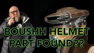 Boushh Helmet Part Found?