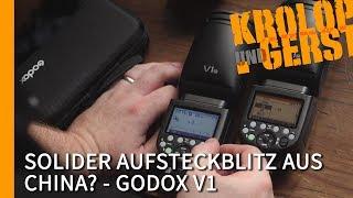 Solider Aufsteckblitz aus China? - Godox V1  Krolop&Gerst