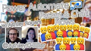 Power Automate Tutorial - Parent & Child Flows