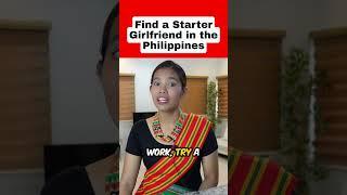 STARTER GIRLFRIEND IN THE PHILIPPINES