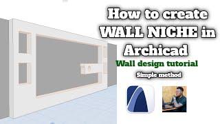 How to create Wall Niche in Archicad