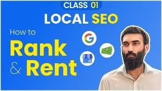 Session 4: Introduction to Local SEO (Rank & Rent Included) - Urdu/Hindi