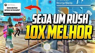 5 PASSOS PARA MELHORAR SEU RUSH NO FREE FIRE PARTE 2 !! DICAS FREE FIRE