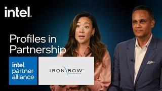 Profiles in Partnership: Iron Bow Technology's Rene LaVigne | Intel Business