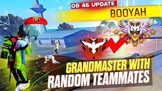 Pushing Grandmaster With Random Players Squad  - Br Rank | How To Win Every Rank Match | ranked