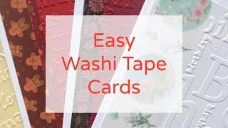 Quick Washi Tape Cards/Easy Cards