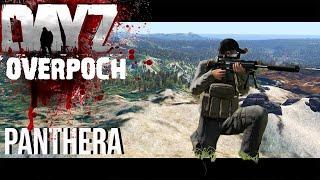 DayZ Overpoch Panthera - The Beginning