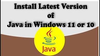 How to install latest version of Java in Windows 10 or 11  | How to Set Path to run Java Programs