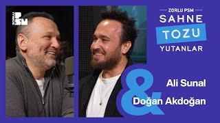 Sahne Tozu Yutanlar #70 - Ali Sunal & Doğan Akdoğan