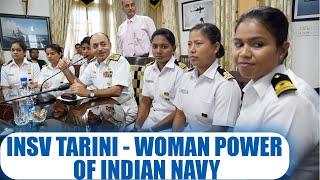 INSV Tarini: Women Power Of Indian Navy; Watch Video | OneIndia News