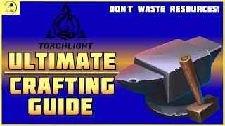 Torchlight Infinite Crafting Guide