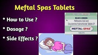 Meftal Spas Tablets Uses and Side Effects.