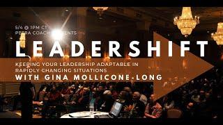 Petra Coach presents, "LeaderSHIFT with Gina Mollicone-Long: Keeping Your Leadership Adaptable in...