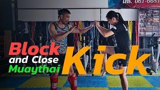 Muaythai training Block and close kick