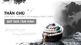 Nhạc Thần chú Bát Nhã Tâm Kinh  (The Heart Sutra Mantra) - Tiếng Phạn