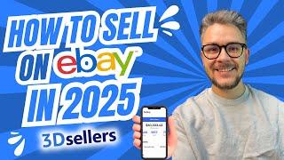 eBay Selling Guide for Beginners 2025 - Sell on eBay, Sell Faster, Sell Smarter!