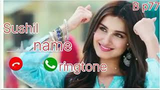 Sushil please pickup the phone name ringtone