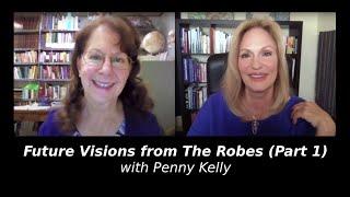 Future Visions from The Robes (Part 1) with Penny Kelly | Regina Meredith