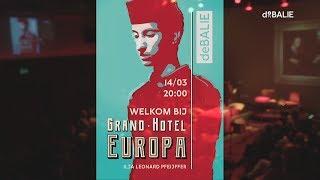 Grand Hotel Europa met Ilja Leonard Pfeijffer