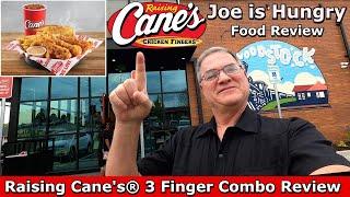 Raising Cane's® 3 Finger Combo Review | Chicken Fingers | Joe is Hungry ️