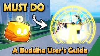 EVERY Buddha User *MUST* do These Things | Blox Fruits