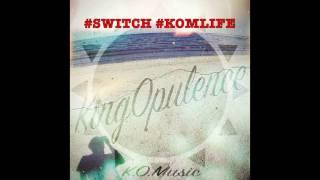 #SWITCH #KOMLIFE 128BPM