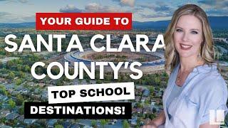 TOP School Districts and Real Estate Prices in Santa Clara County | The Locals Team