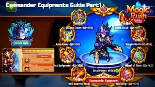 Magic Rush : Commander Equipment Guide Part 1