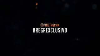 Canal Brega Exclusivo....