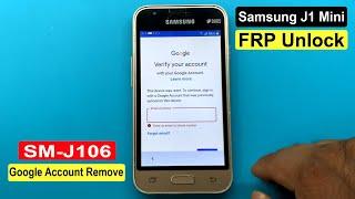 Samsung J1 Mini Pirme  Frp Unlock | SM-J106 Bypass Google Account Lock New Method