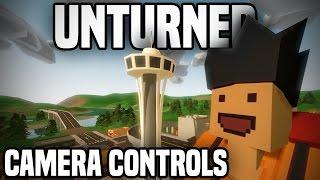 Unturned: How To Use The Camera Controls (Orbiting, Tracking, Locking, Focusing)