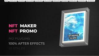 NFT Maker / NFT Art Promo ( After Effects Template )  AE Templates