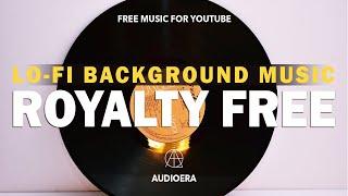 ROYALTY FREE Relax Lofi Beat | Lo-Fi  Hip-Hop Music | Background Music For YouTube - FREE Download