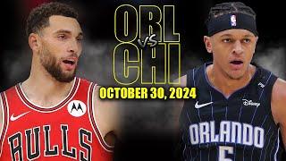 Chicago Bulls vs Orlando Magic Full Game Highlights - October 30, 2024 | 2024-25 NBA Season