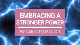 The 700 Club - October 26, 2018