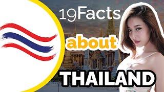 22 Facts about THAILAND 