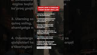 ODAMLARNI O'ZINGIZGA YAQIN QILISH USULLARI #psixologiyasirlari #psixologiya