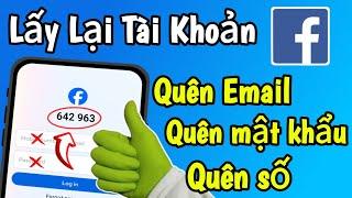 Cách Lấy Lại Tài Khoản Facebook Khi Quên Mật Khẩu, Mất SĐT và Gmail | 2024