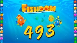 Fishdom: Deep Dive level 493 Walkthrough