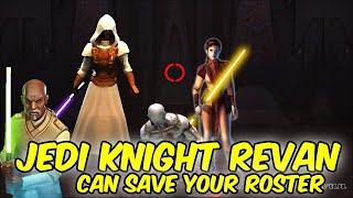 Jedi Knight Revan Can Fix Your SWGOH Roster