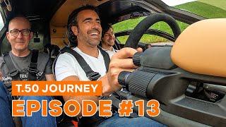 T.50 VLOG | EPISODE #13 | DARIO DRIVES THE T50 XP CAR FOR THE FIRST TIME